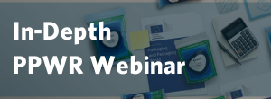 In depth PPWR webinar In depth PPWR webinar